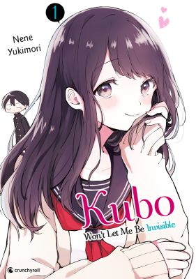Manga: Kubo Won't Let Me Be Invisible  1