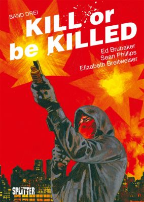 Album: Kill or be Killed  3 - Zustand 1