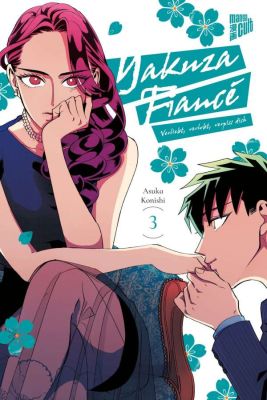 Manga: Yak*za Fiancé - Verliebt, verlobt, verpiss dich  3