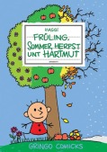 Comic: Früling, Sommer, Herpst unt Hartmut