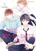Manga: Those Not-So-Sweet Boys  1