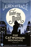 Heft: Under the Moon - Eine Catwoman-Geschichte [Panini Ink]