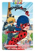 Heft: Miraculous Ladybug - Spannende Abenteuer mit Ladybug und Cat Noir [Mein erster Comic]
