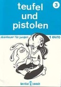 Comic: Teufel und Pistolen 3