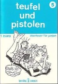 Comic: Teufel und Pistolen 5