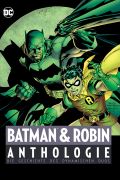 Heft: Batman und Robin Anthologie - Die Geschichte des dynamischen Duos