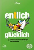 Album: Entlich glÃ¼cklich - 7 Erfolgsstrategien fÃ¼r PechvÃ¶gel und GlÃ¼cksritter
