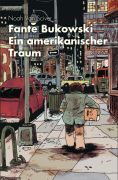 Album: Fante Bukowski - Ein amerikanischer Traum