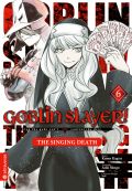 Manga: Goblin Slayer! The Singing Death  6