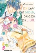 Manga: Ich darf nicht sagen, dass ich dich liebe  2