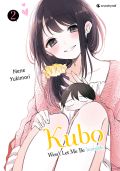 Manga: Kubo Won't Let Me Be Invisible  2