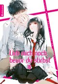 Manga: Lieb mich noch, bevor du stirbst 16