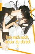 Manga: Lieb mich noch, bevor du stirbst  3