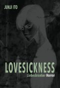 Manga: Lovesickness - Liebeskranker Horror