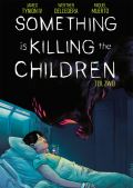 Album: Something is killing the Children  2