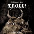 Roman: Troll! [inkl. CD]