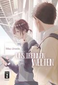 Manga: Uns trennen Welten