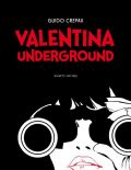 Album: Valentina Underground